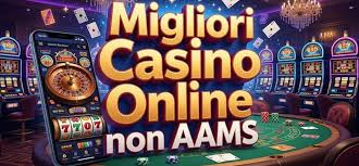 I migliori casinò non AAMS in Italia Scopri le alternative legali