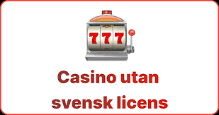 Upptäck Fördelarna med Online Casino utan Svensk Licens 780648644 Upptäck Fördelarna med Online Casino utan Svensk Licens 780648644